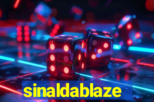 sinaldablaze