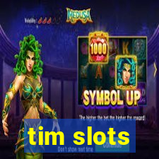 tim slots