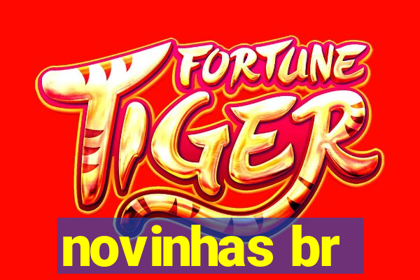 novinhas br