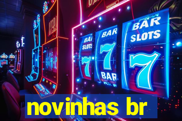 novinhas br