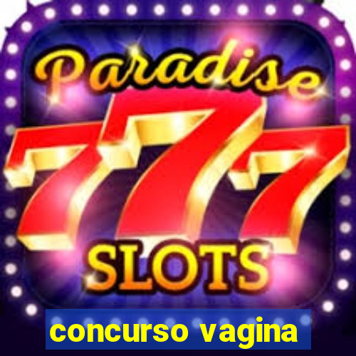 concurso vagina