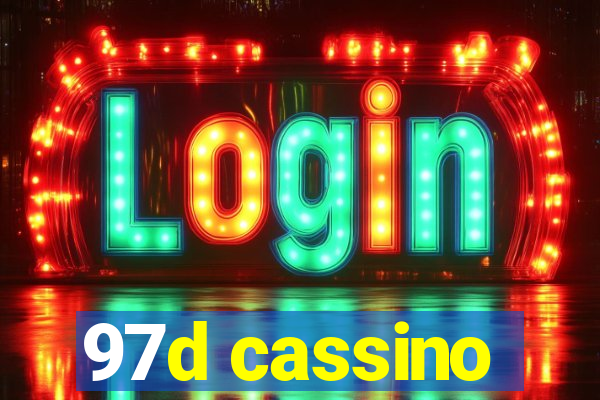 97d cassino