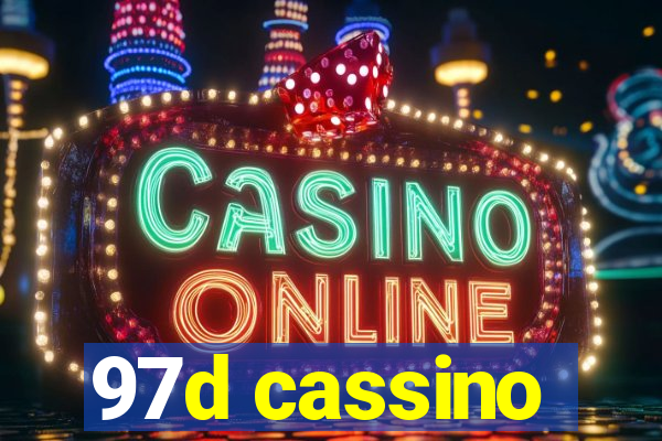 97d cassino