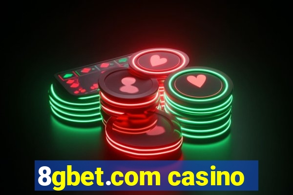 8gbet.com casino