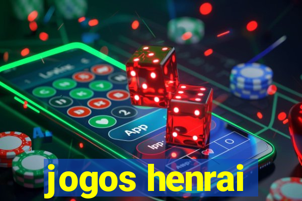 jogos henrai