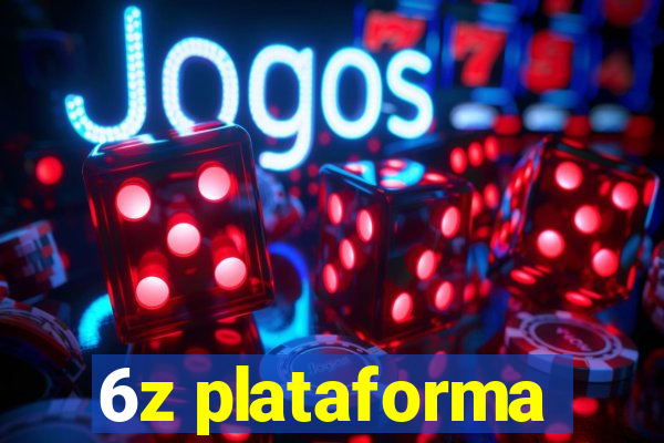 6z plataforma