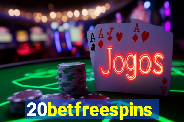 20betfreespins