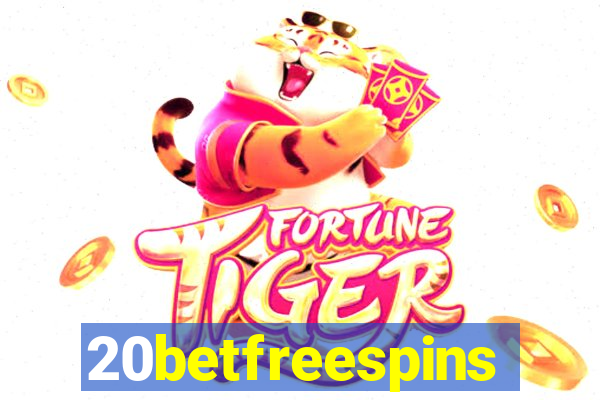 20betfreespins