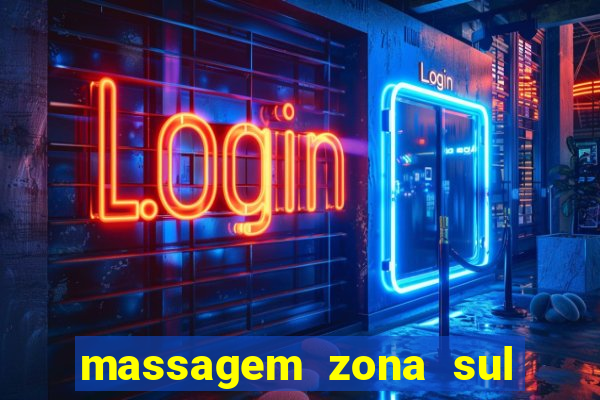 massagem zona sul porto alegre