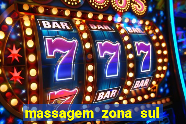 massagem zona sul porto alegre