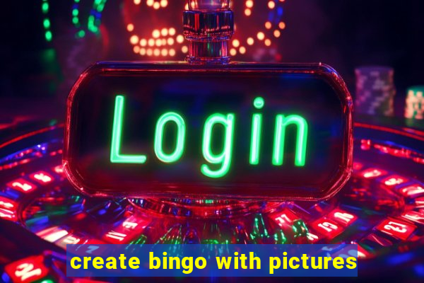 create bingo with pictures