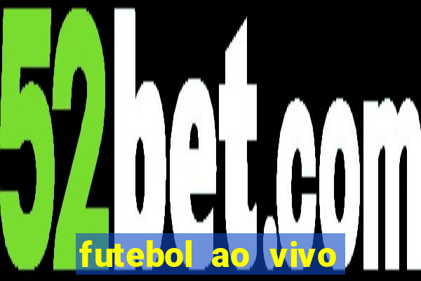 futebol ao vivo futemax app