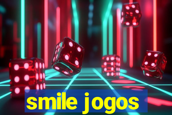 smile jogos