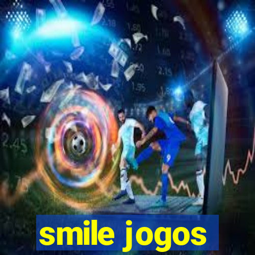 smile jogos