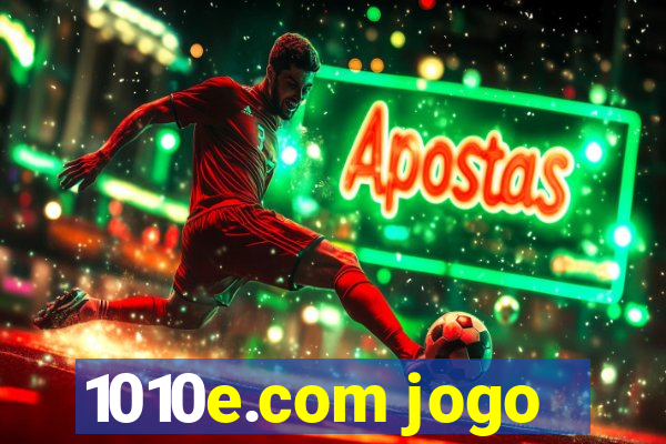 1010e.com jogo