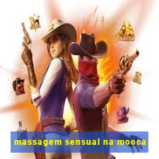 massagem sensual na mooca