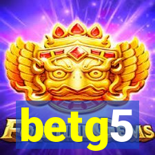 betg5