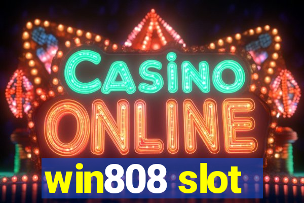 win808 slot