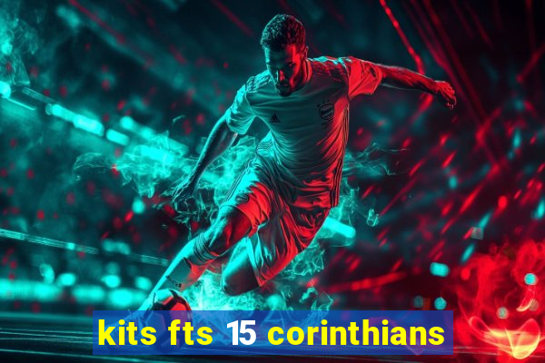 kits fts 15 corinthians