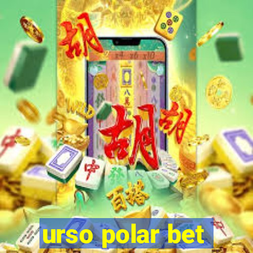 urso polar bet