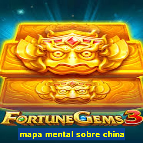 mapa mental sobre china