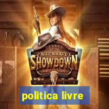 politica livre