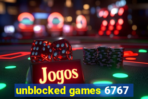 unblocked games 6767