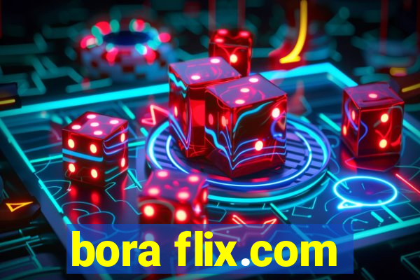 bora flix.com