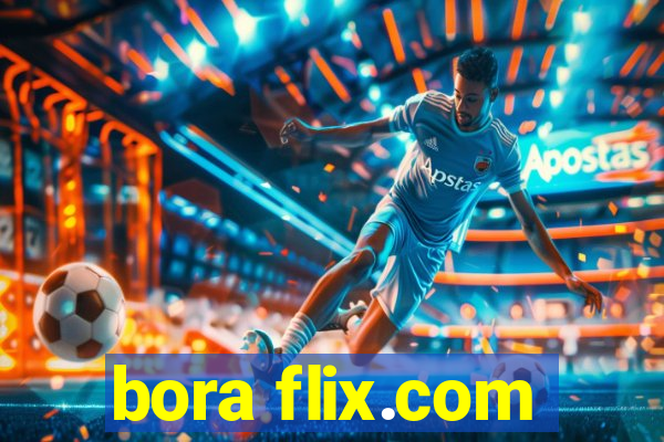 bora flix.com