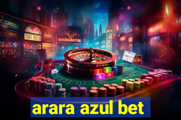 arara azul bet