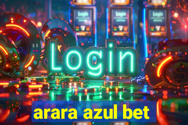 arara azul bet