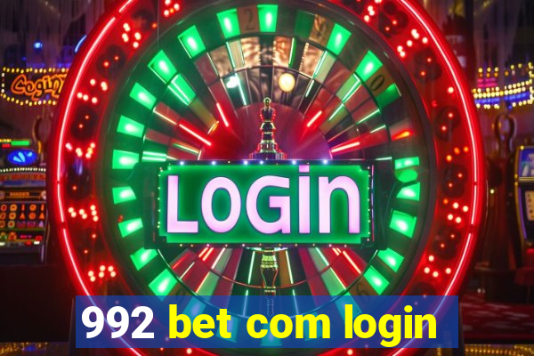 992 bet com login