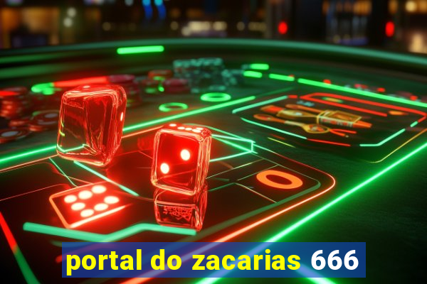 portal do zacarias 666