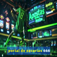 portal do zacarias 666