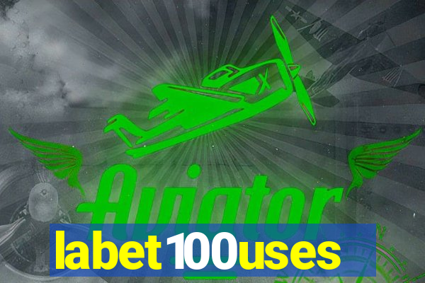 labet100uses