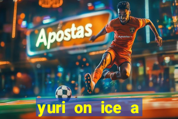 yuri on ice a night on barcelona