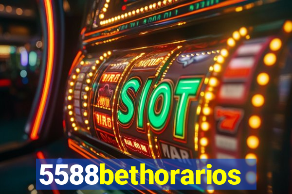 5588bethorarios