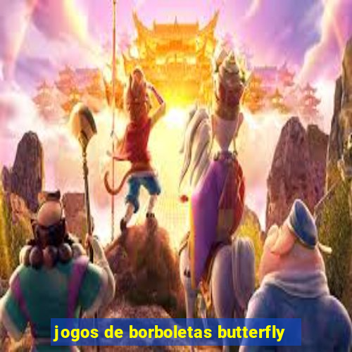 jogos de borboletas butterfly