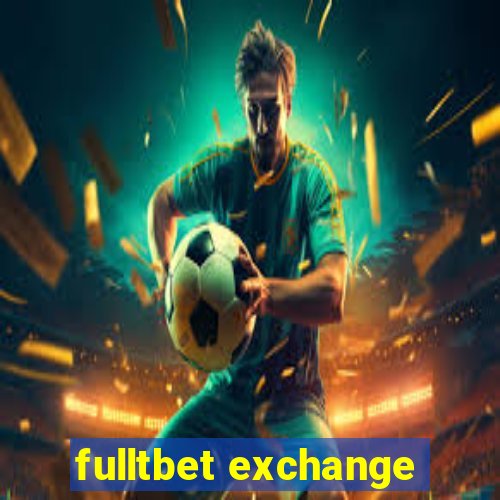 fulltbet exchange