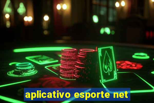 aplicativo esporte net