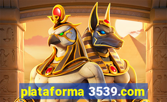 plataforma 3539.com