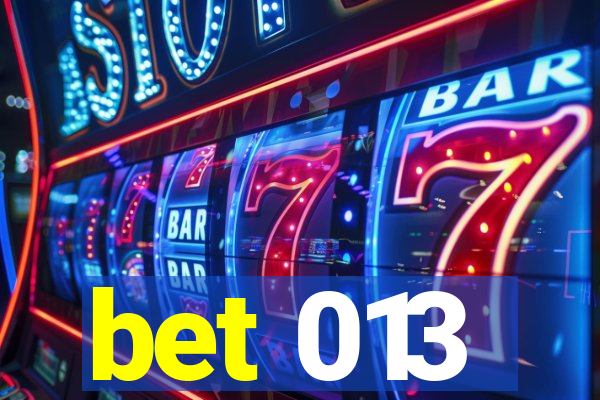 bet 013