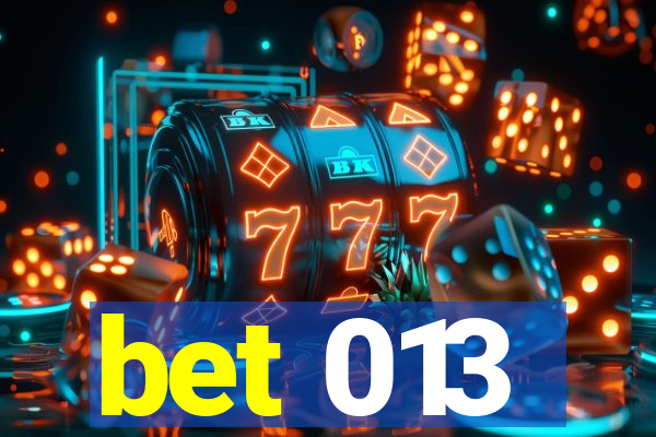 bet 013