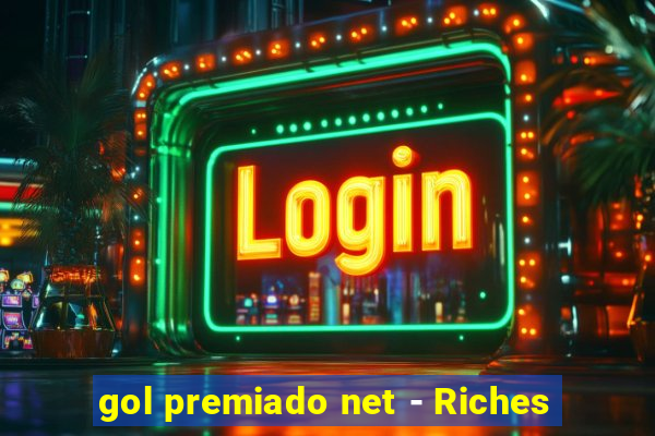 gol premiado net - Riches