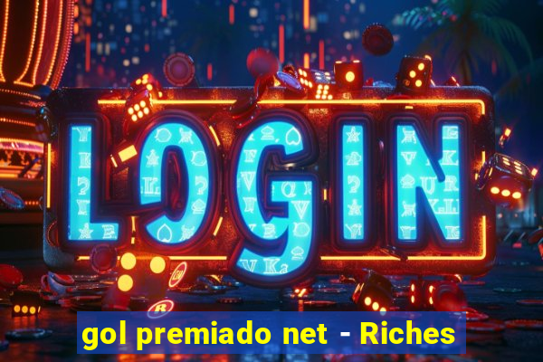 gol premiado net - Riches