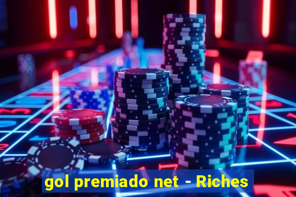 gol premiado net - Riches