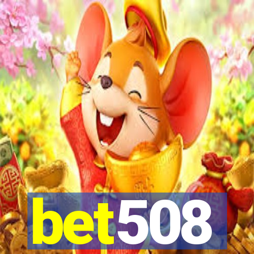 bet508