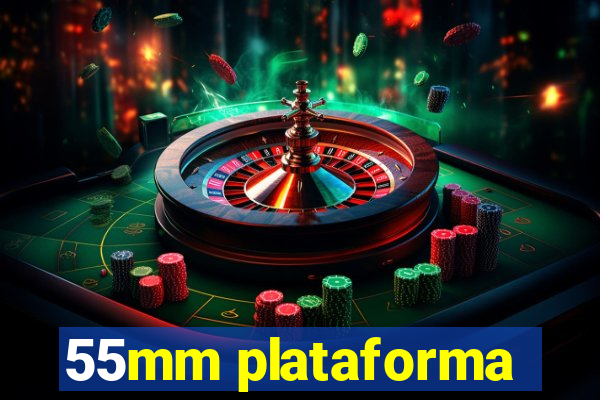 55mm plataforma