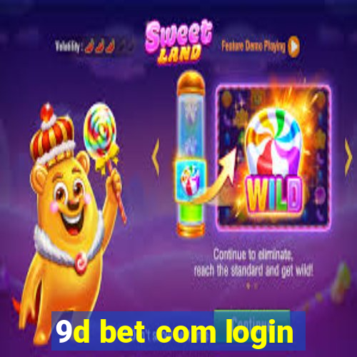 9d bet com login