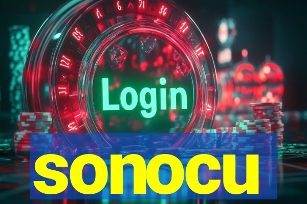 sonocu